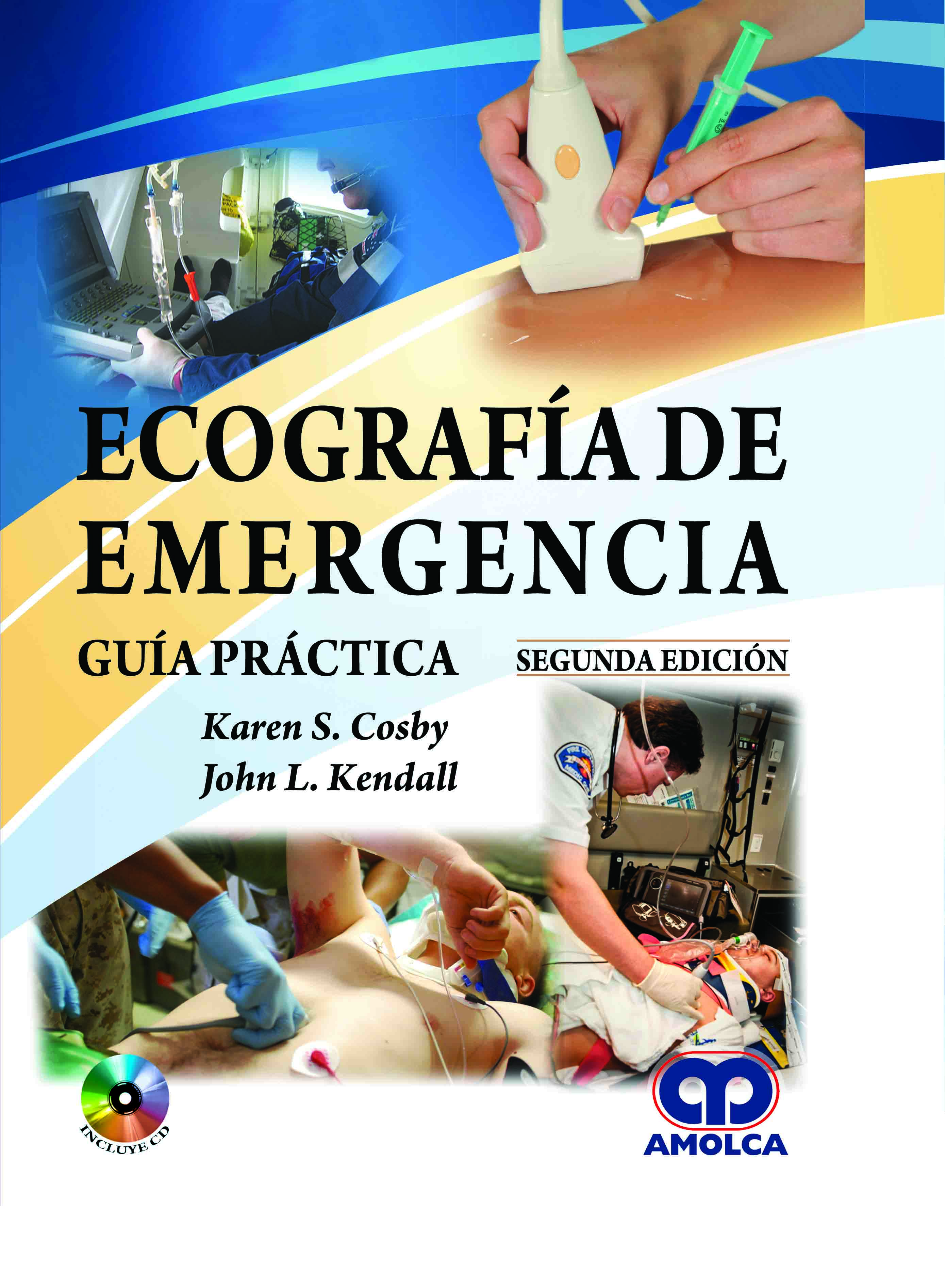 ECOGRAFÍA DE EMERGENCIA - GUÍA PRÁCTICA