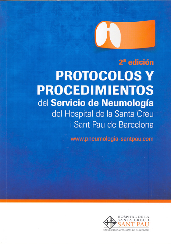 Protocolos y procedimientos del Servicio de Neumología del Hospital de Santa Creu i Sant Pau de Barcelona