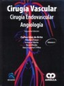 CIRUGÍA VASCULAR - CIRUGÍA ENDOVASCULAR - ANGIOLOGÍA- 4 vols