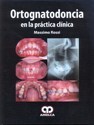 ORTOGNATODONCIA EN LA PRÁCTICA CLÍNICA