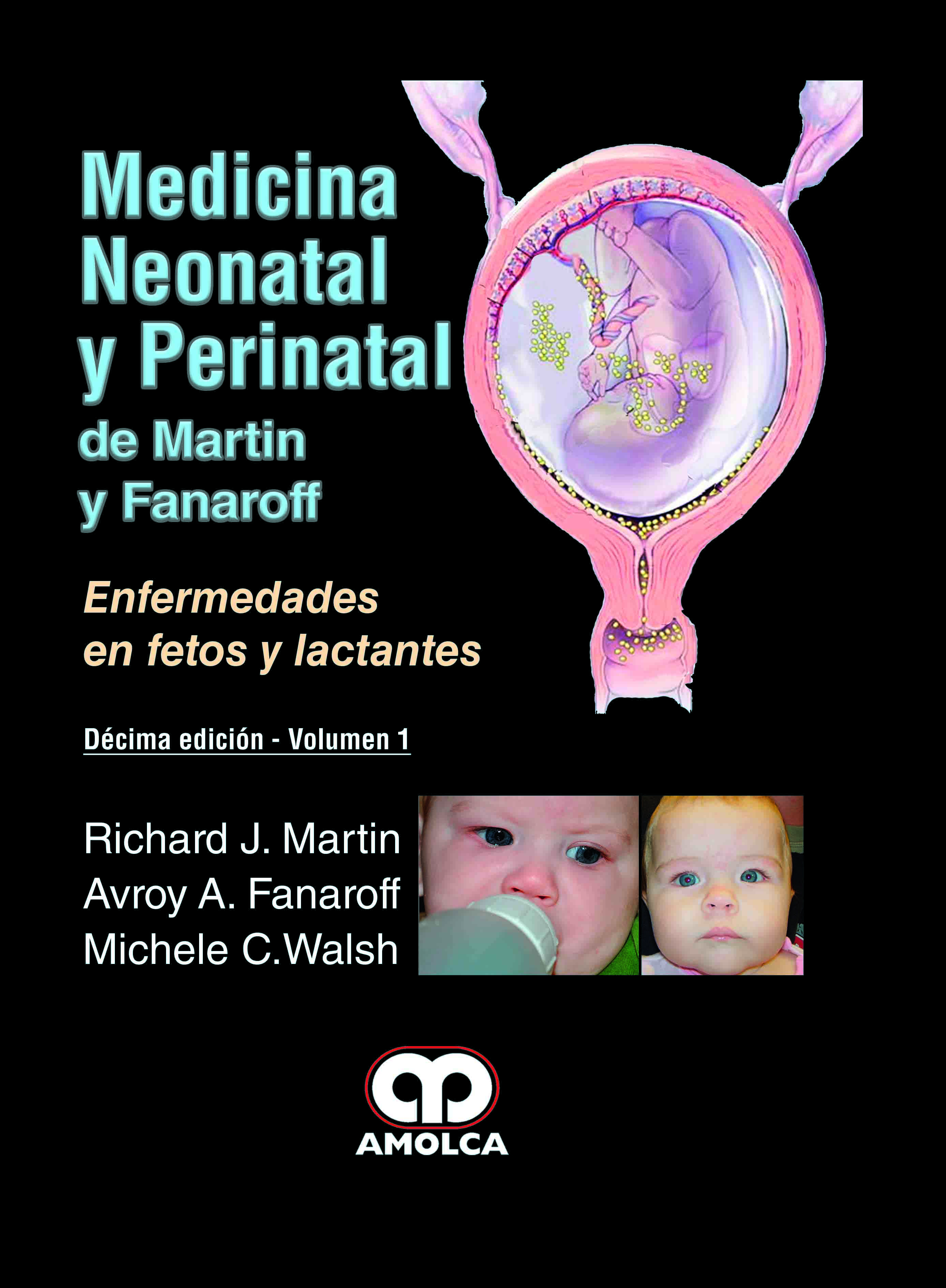 MEDICINA NEONATAL Y PERINATAL. 2 Vol.
