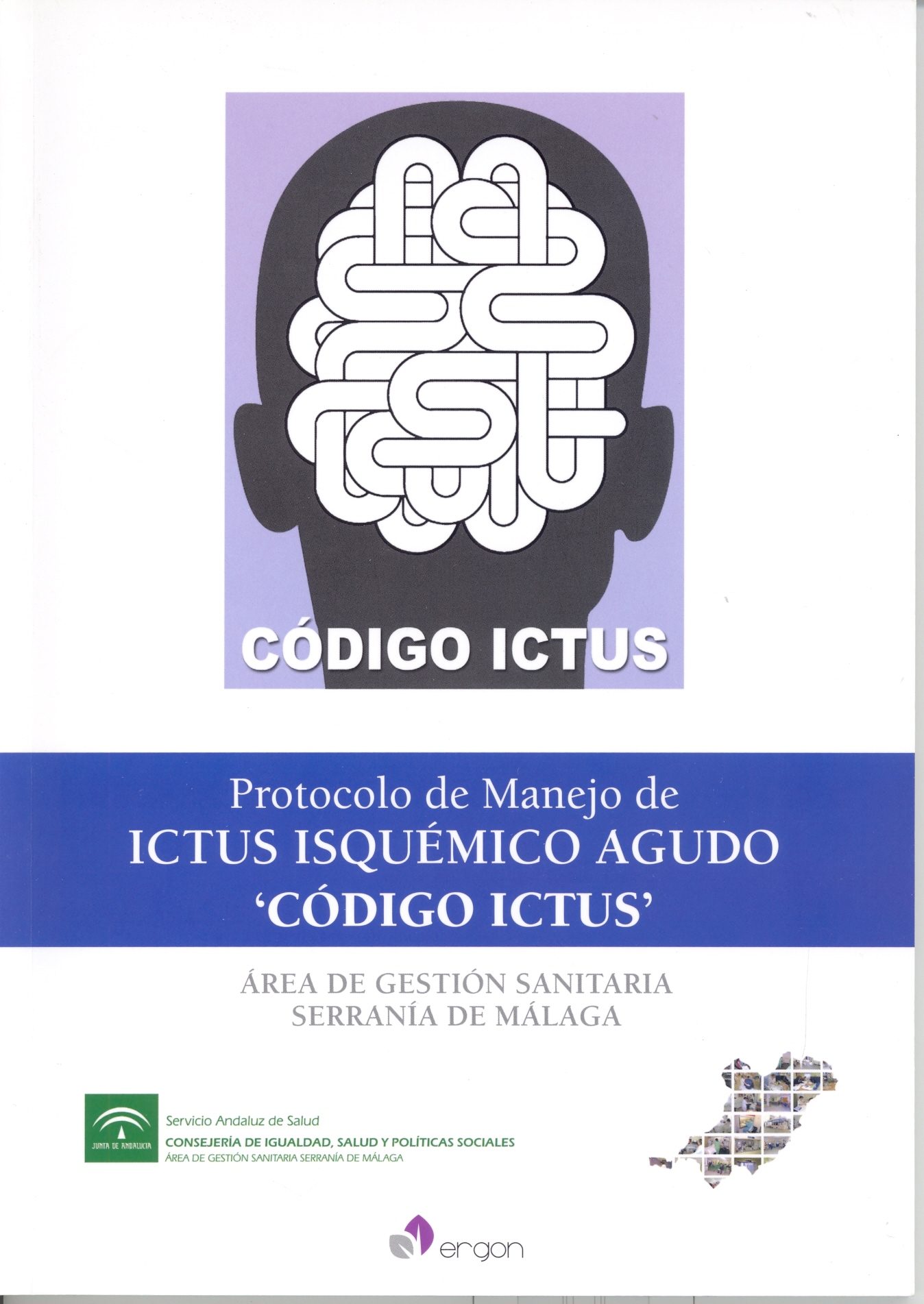 Protocólo de Manejo de Ictus Isquémico Agudo - Código ICTUS