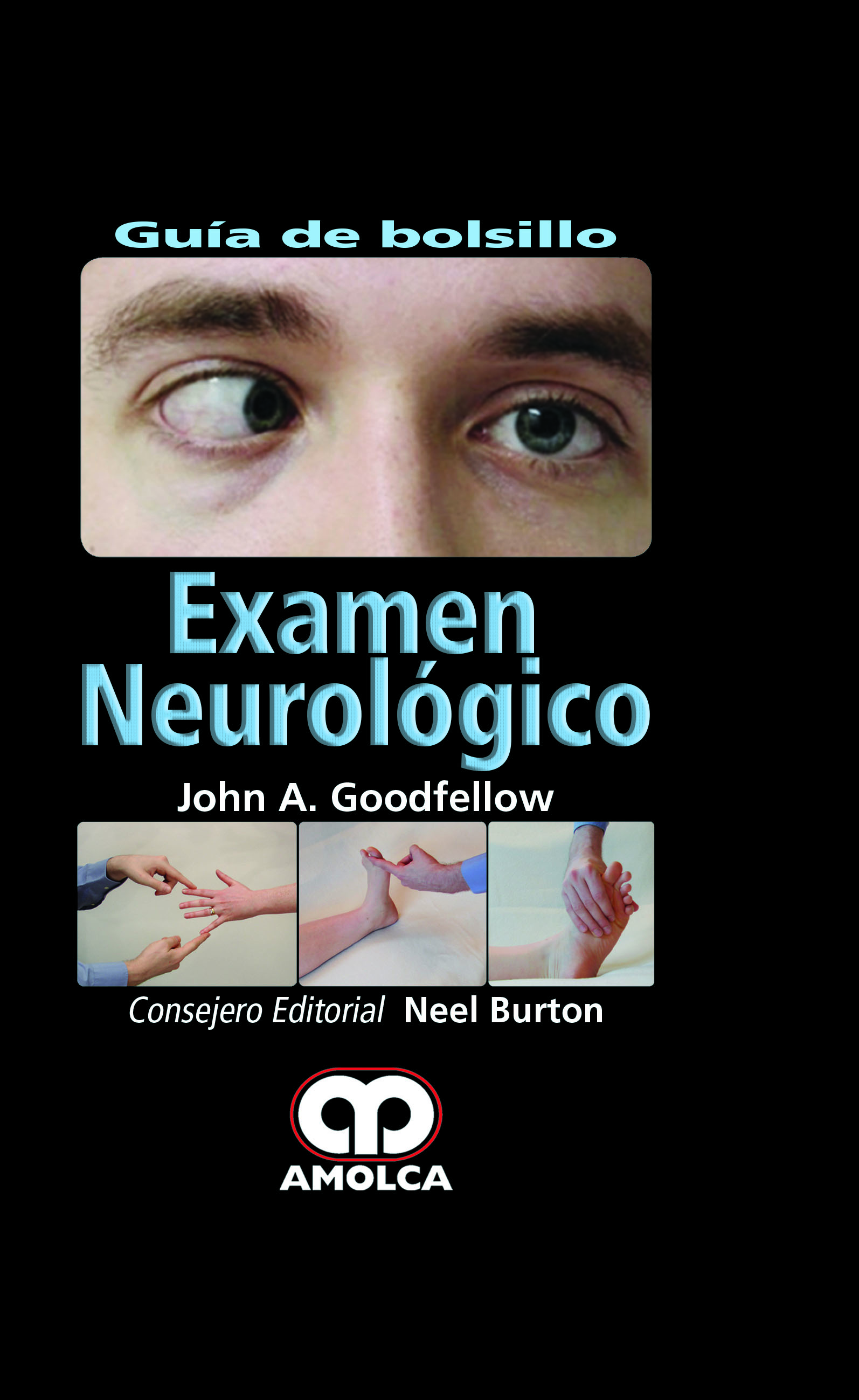 EXAMEN NEUROLÓGICO. GUÍA DE BOLSILLO