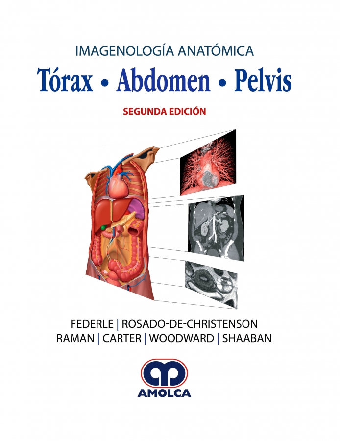 Imagenología Anatómica TORAX - ABDOMEN - PELVIS - IA