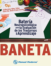 BANETA: Batería Neuropsicológica para la Evaluación de los Trastornos del Aprendizaje