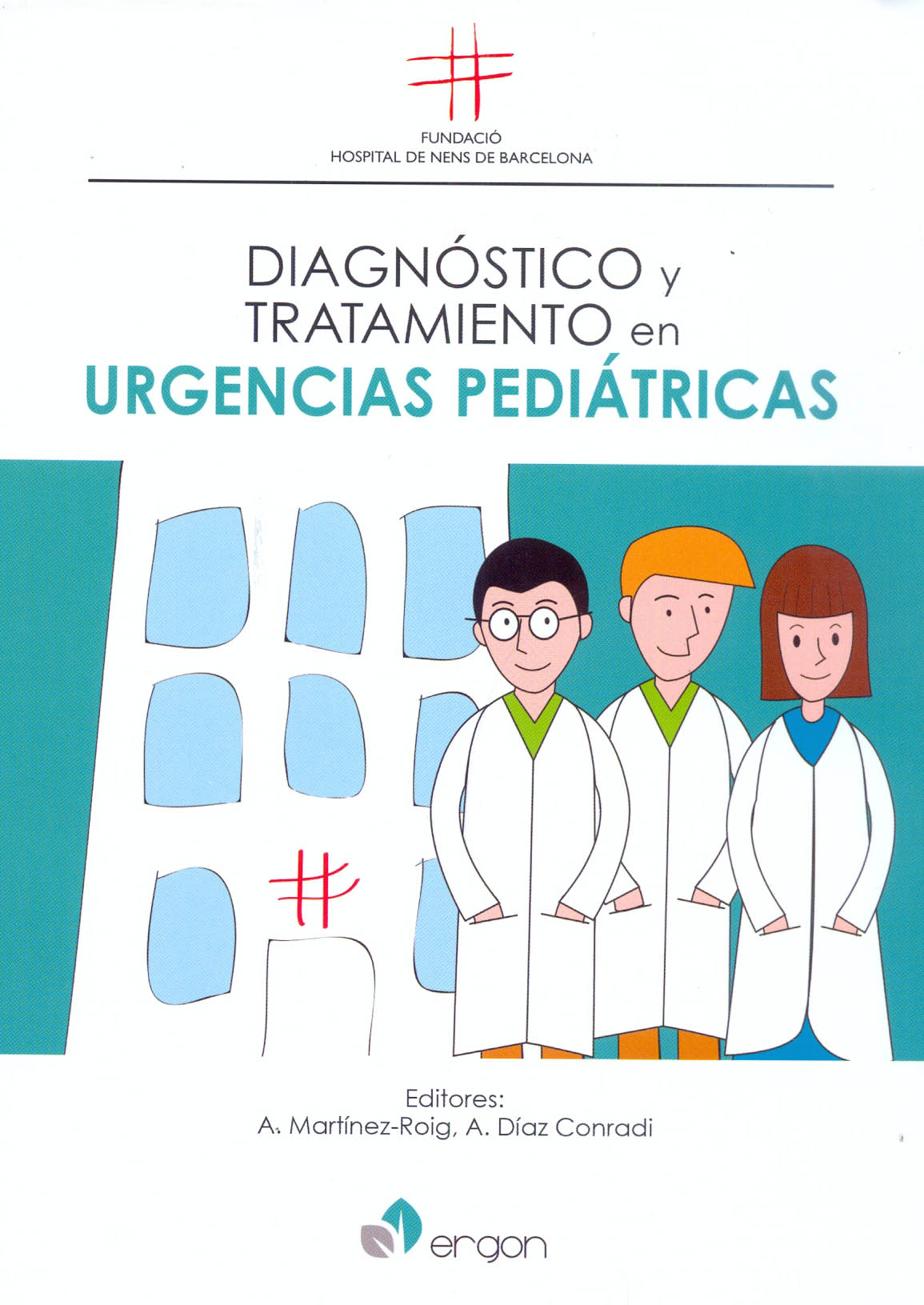 Diagnóstico y tratamiento en Urgencias Pediátricas