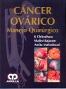 CANCER OVARICO. MANEJO QUIRURGICO