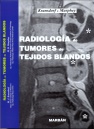 RADIOLOGIA DE TUMORES DE TEJIDOS BLANDOS