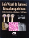 GUÍA VISUAL DE TUMORES MUSCULOESQUELÉTICOS