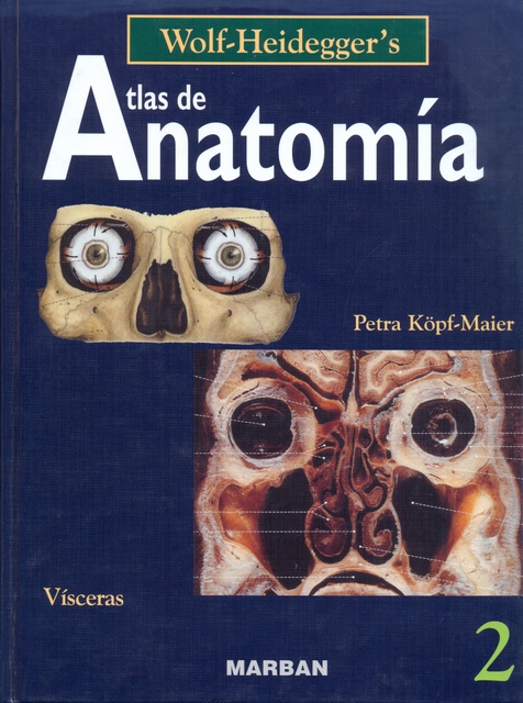 ATLAS DE ANATOMIA 2. VISCERAS