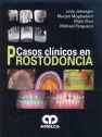 CASOS CLÍNICOS EN PROSTODONCIA