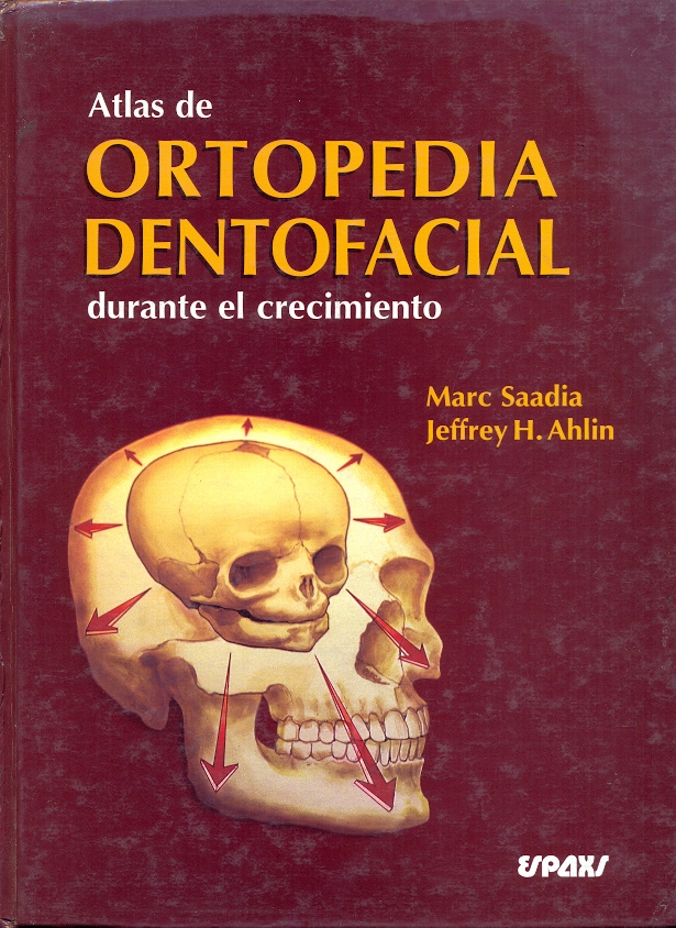 ORTOPEDIA DENTOFACIAL DURANTE EL CRECIMIENTO