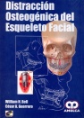 DISTRACCIÓN OSTEOGÉNICA del ESQUELETO FACIAL