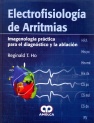 ELECTROFISIOLOGÍA DE ARRITMIAS