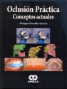 OCLUSIÓN PRÁCTICA - CONCEPTOS ACTUALES