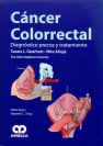 CÁNCER COLORRECTAL. DIAGNÓSTICO PRECOZ Y TRATAMIENTO