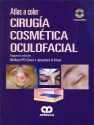 ATLAS A COLOR CIRUGÍA COSMÉTICA OCULOFACIAL