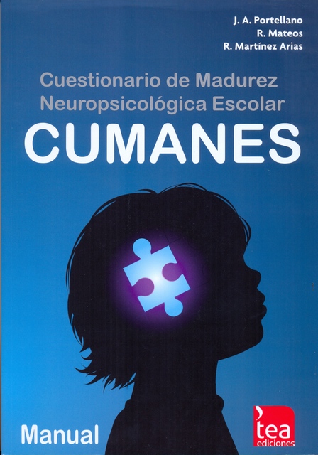 CUMANES. CUESTIONARIO DE MADUREZ NEUROPSICOLÓGICA ESCOLAR