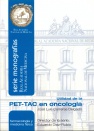 UTILIDAD DE LA PET-TAC EN ONCOLOGÍA