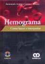 HEMOGRAMA. COMO HACER E INTERPRETAR