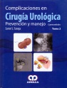 COMPLICACIONES EN CIRUGÍA UROLÓGICA. 2 VOLS