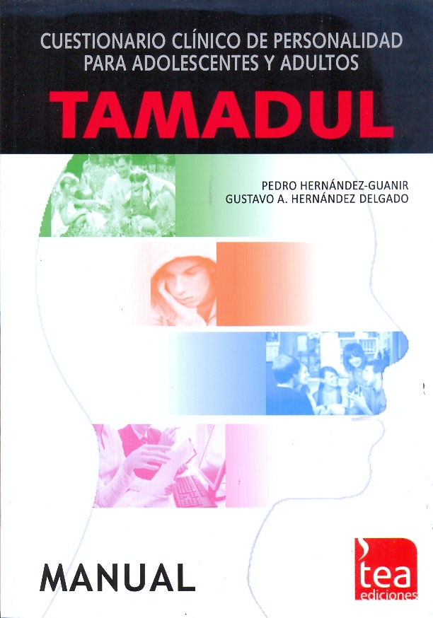 TAMADUL - Cuestionario Clínico de Personalidad para Adolescentes y Adultos