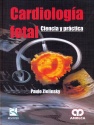 CARDIOLOGIA FETAL - CIENCIA Y PRÁCTICA
