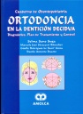 CUADERNO DE ODONTOPEDIATRIA ORTODONCIA EN LA DENTICION DECIDUA