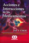 ACCIONES E INTERACCIONES DE LOS MEDICAMENTOS
