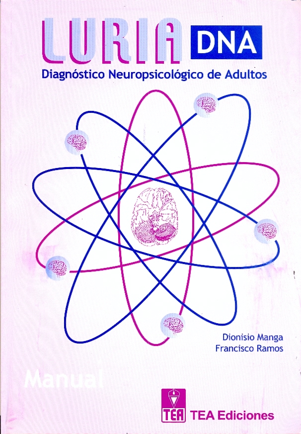 LURIA DNA - DIAGNOSTICO  NEUROPSICOLOGICO DE ADULTOS