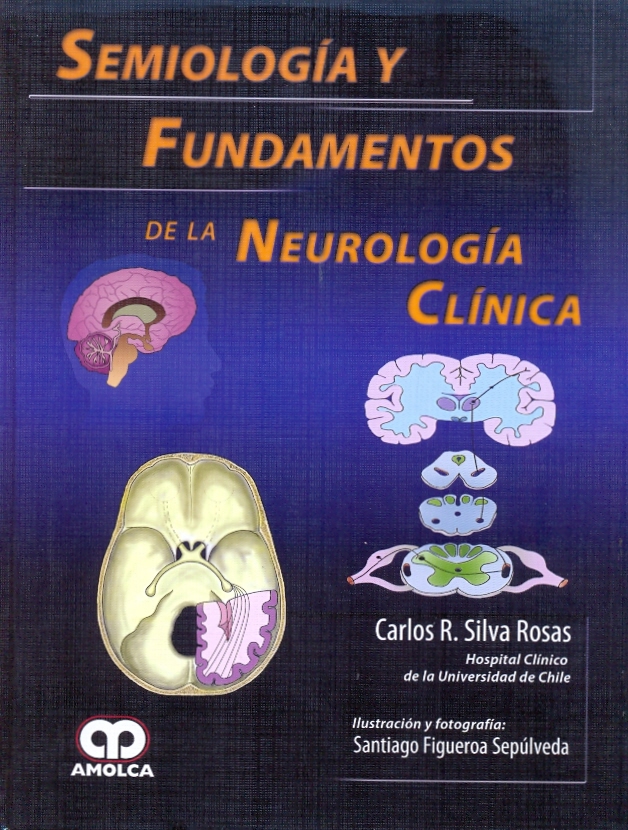 SEMIOLOGIA Y FUNDAMENTOS DE LA NEUROLOGIA CLINICA