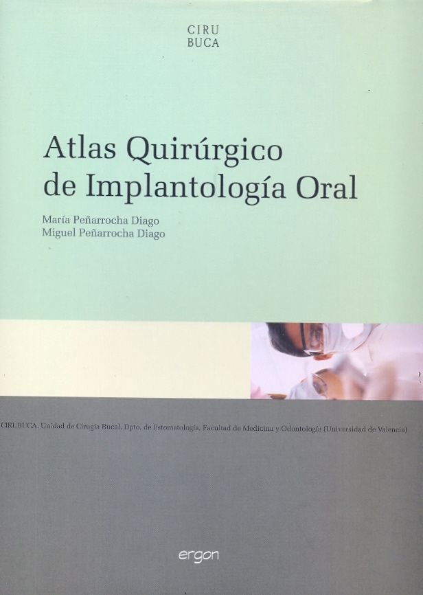 ATLAS QUIRÚRGICO DE IMPLANTOLOGÍA ORAL