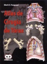 ATLAS DE CIRUGIA DE TORAX