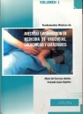 FUNDAMENTOS BASICOS DE ANESTESIA Y REANIMACION EN MEDICINA DE URGENCIAS, EMERGENCIAS Y CATASTROFES. VOL1