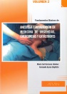 FUNDAMENTOS BASICOS DE ANESTESIA Y REANIMACION EN MEDICINA DE URGENCIAS, EMERGENCIAS Y CATASTROFES. VOL. 2