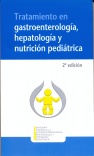 TRATAMIENTO en GASTROENTEROLOGÍA, HEPATOLOGÍA y NUTRICIÓN PEDIÁTRICA