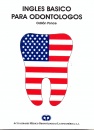 INGLES BASICO PARA ODONTOLOGOS