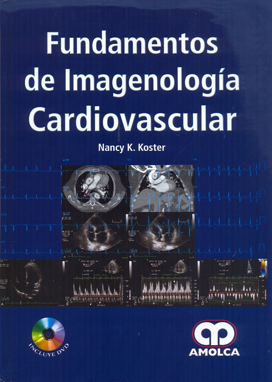 FUNDAMENTOS DE IMAGENOLOGÍA CARDIOVASCULAR