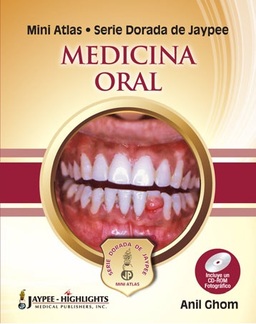 MEDICINA ORAL - MINI ATLAS SERIE DORADA
