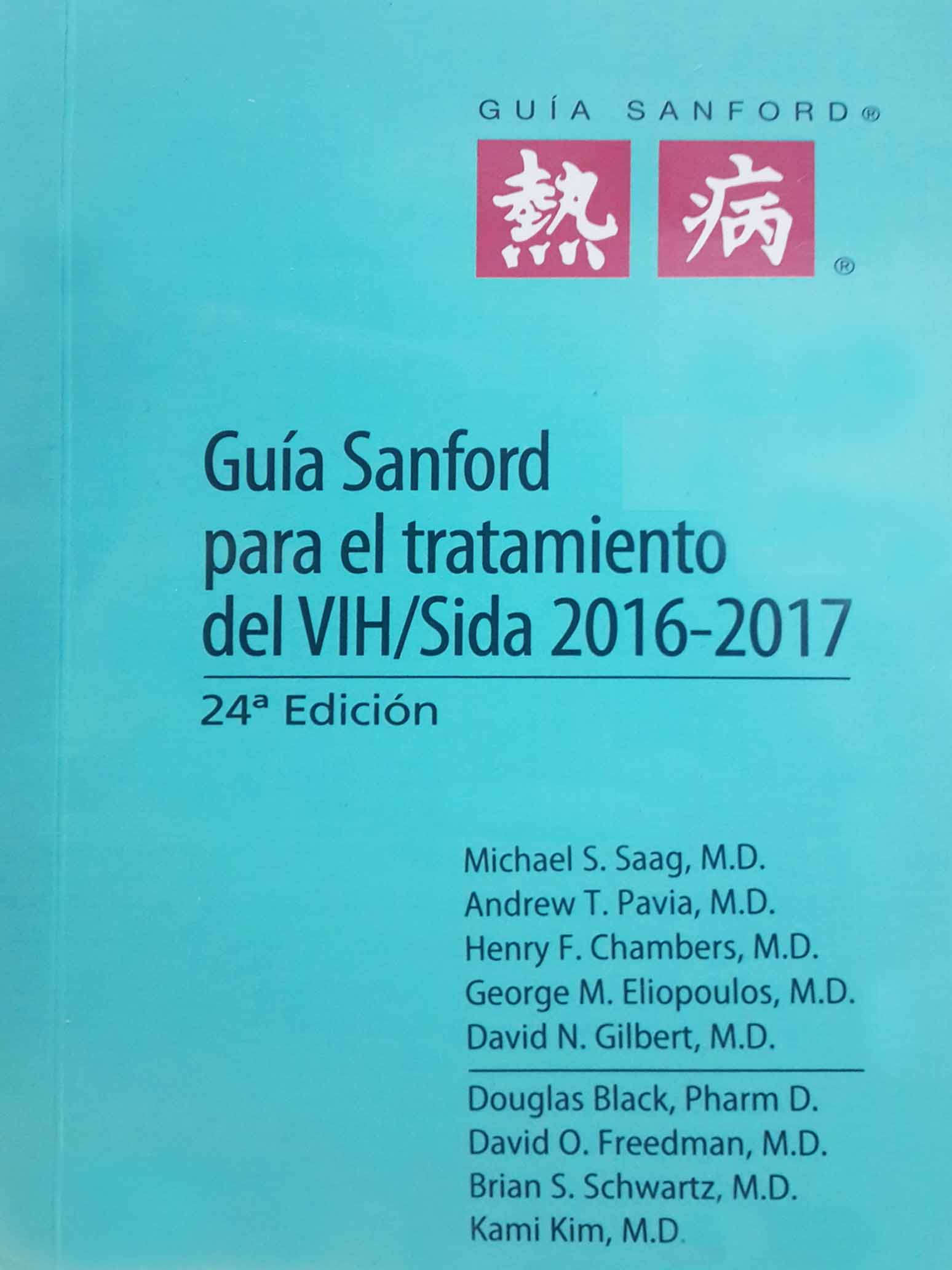 Guía Sanford para el tratamiento del VIH/Sida 2016 - 2017