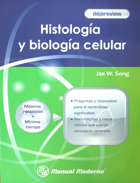 HISTOLOGÍA Y BIOLOGÍA CELULAR DEJAREVIEW