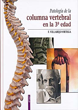 PATOLOGIA DE LA COLUMNA VERTEBRAL EN LA 3ª EDAD