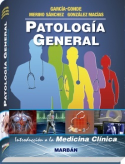 PATOLOGÍA GENERAL - INTRODUCCIÓN A LA MEDICINA CLÍNICA