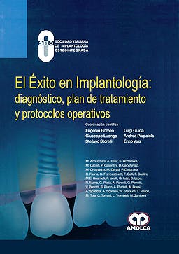 El Éxito en Implantología: Diagnóstico, Plan de Tratamiento y Protocolos Operativos