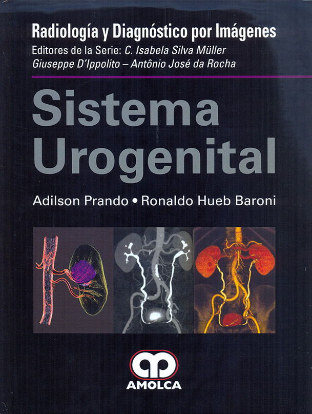 Sistema Urogenital – Radiología y Diagnóstico por Imágenes