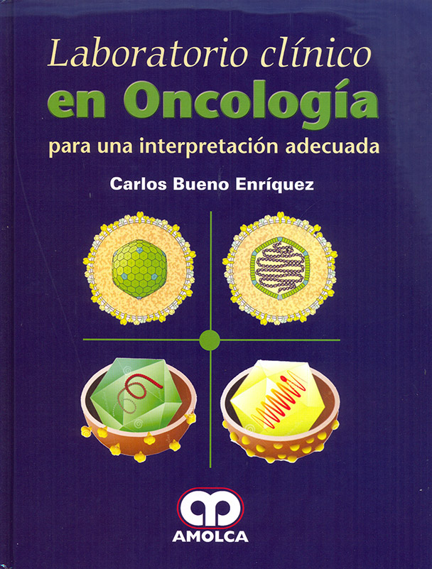 Laboratorio Clínico en Oncología Para una interpretación adecuada
