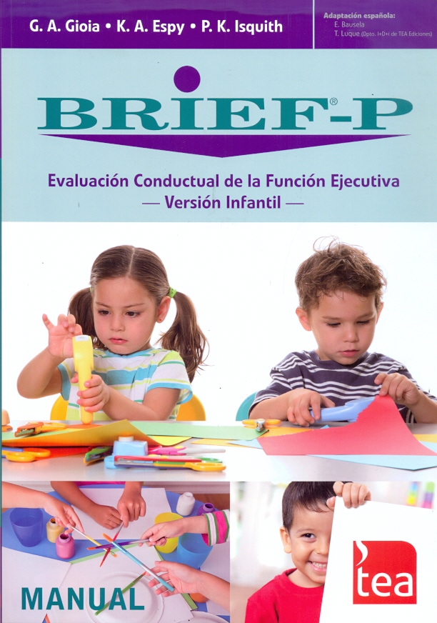 BRIEF - P EVALUACIÓN CONDUCTUAL DE LA FUNCION EJECUTIVA. VERSION INFANTIL
