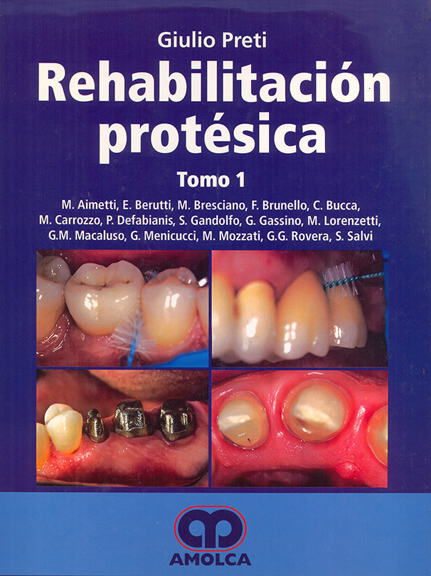 Rehabilitación protésica. Tomo 1