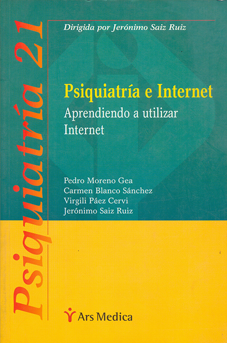 Psiquiatría e internet. Aprendiendo a utilizar Internet