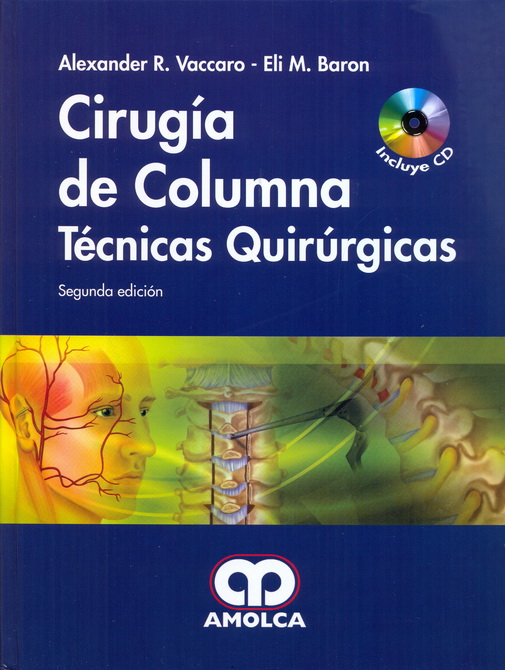 Cirugía de Columna, Técnicas Quirúrgicas